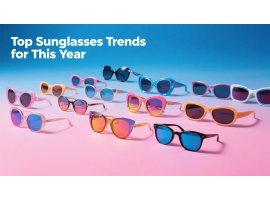Top Sunglasses Trends for This Year